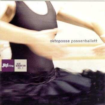 Album Oktoposse: Possenballett