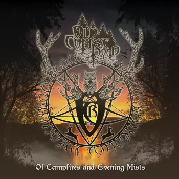 Of Campfires and Evening Mists