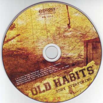 CD Old Habits: Bury Everything