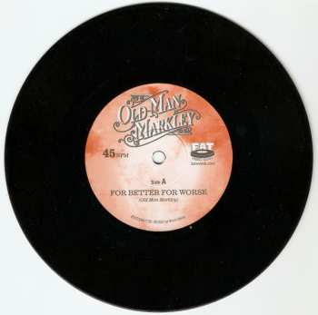 SP Old Man Markley: For Better For Worse