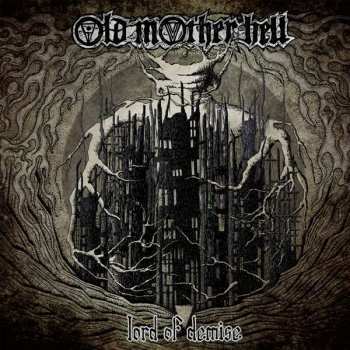 Album Old Mother Hell: Lord Of Demise