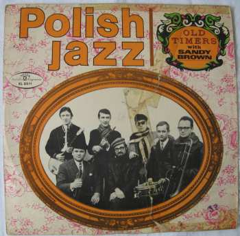 Album Old Timers: Old Timers With Sandy Brown