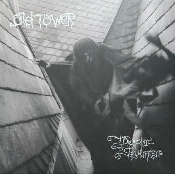 LP Old Tower:  Draconic Synthesis CLR