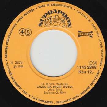 SP Oldřich Říha: Zas Někam Pospíchám / Láska Na První Dotek