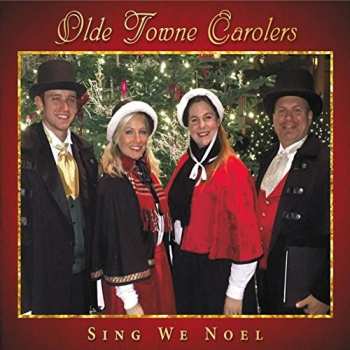 Album Olde Towne Carolers: Sing We Noel