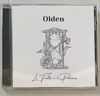 Olden: La Fretta e la Pazienza