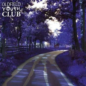 LP Oldfield Youth Club: The Hanworth Are Coming