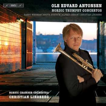 Album Christian Lindberg: Nordic Trumpet Concertos