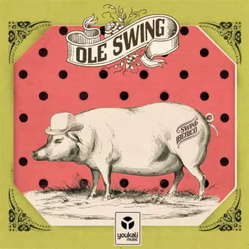 Olé Swing: Swing Ibérico