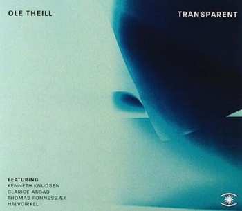CD Ole Theill: Transparent