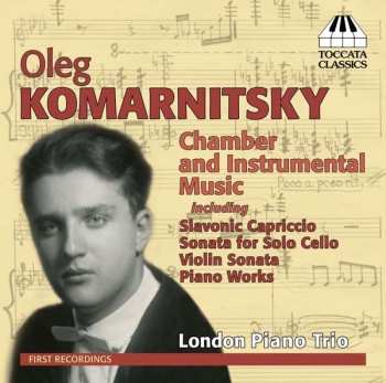 CD London Piano Trio: Chamber And Instrumental Music