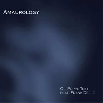 Album Frank Dellé: Amaurology