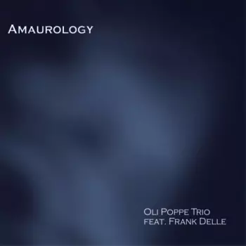 Frank Dellé: Amaurology