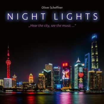 Album Oliver Scheffner: Night Lights