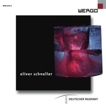 Album Oliver Schneller: Oliver Schneller
