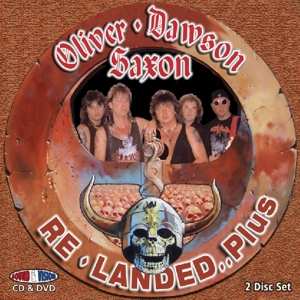 2CD Oliver/Dawson Saxon:  Re/Landed...Plus