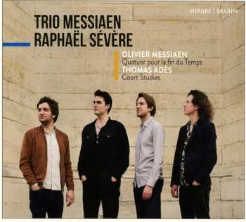 CD Olivier Messiaen: Quatuor Pour La Fin Du Temps / Court Studies