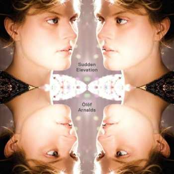 Album Ólöf Arnalds: Sudden Elevation