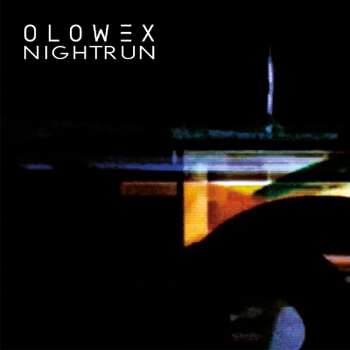 Album Olowex: Nightrun