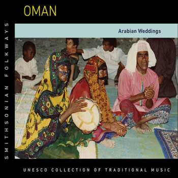 Album Oman: Arabian Weddings / Various: Oman: Arabian Weddings