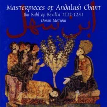 Album Omar Metioui: Masterpieces Of Andalusi Chant - Ibn Sahl Of Sevilla 1212-1251