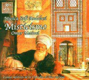 Album Omar Metioui: Misticismo,  Música Sufí Andalusí