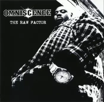 Omniscence: The Raw Factor