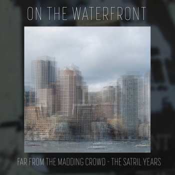 Album On The Waterfront: Far From The Madding Crowd