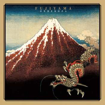 2LP Ondekoza: Fujiyama = 富嶽百景