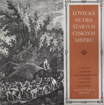 František Vincenc Kramář - Krommer: Lovecká Hudba Starých Českých Mistrů