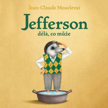 Album Ondřej Brousek: Mourlevat: Jefferson Dělá, Co Může