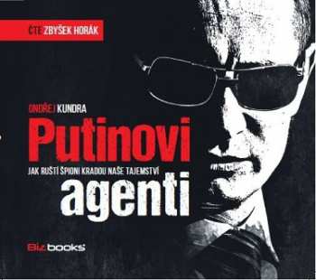 Album Ondřej Kundra: Putinovi Agenti