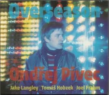 CD Ondrej Pivec: Overseason