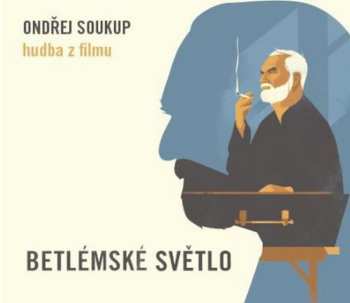 Album Ondřej Soukup: Betlémské světlo