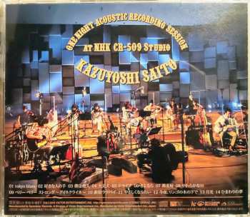 CD Kazuyoshi Saito: One Night Acoustic Recording Session at NHK CR-509 Studio