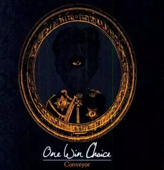 One Win Choice: Conveyor