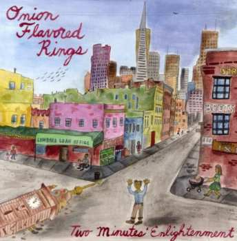 Album Onion Flavored Rings: Two Minutes' Enlightenment