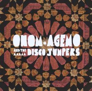 LP Onom Agemo And The Disco Jumpers: Cranes And Carpets