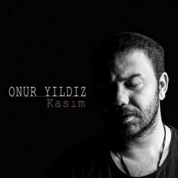Album Onur Yıldız: Kasım