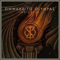 Album Onward To Olympas: Indicator