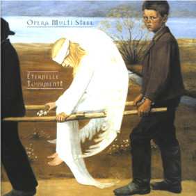 Album Opera Multi Steel: Eternelle Tourmente