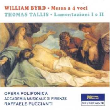Album Opera Polifonica Dell' Accademia Musicale Di Firenze: William Byrd: Messa A 4 Voci - Thomas Tallis: Lamentazione I E II