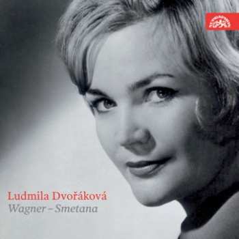 Album Bedřich Smetana: Ludmila Dvoráková Wagner - Smetana 