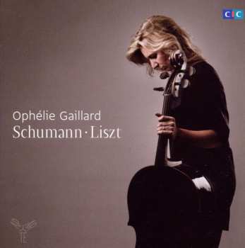 CD Ophélie Gaillard: Schumann • Liszt