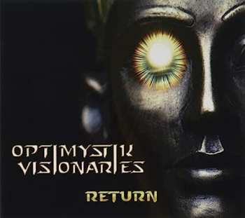 Album Optimistik Visionaries: Return