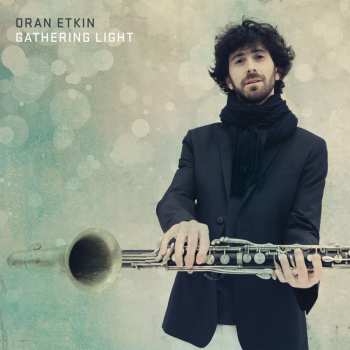 Album Oran Etkin: Gathering Light