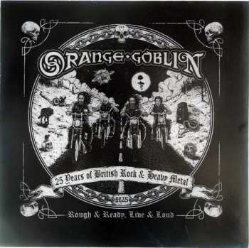 2LP Orange Goblin: Rough & Ready, Live & Loud CLR | LTD