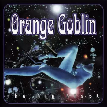 Orange Goblin: The Big Black