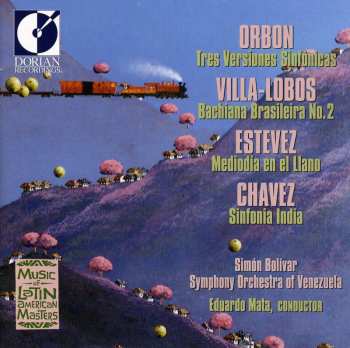 Album Heitor Villa-Lobos: Orbon, Villa-Lobos, Estevez, Chavez