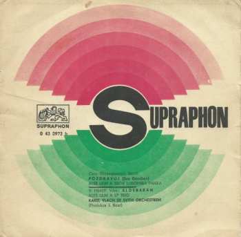 SP Karel Vlach Orchestra: Pozdravuj / Aldebarán